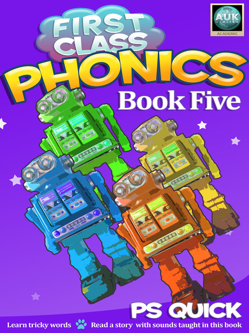 Title details for First Class Phonics, Book 5 by P. S. Quick - Available